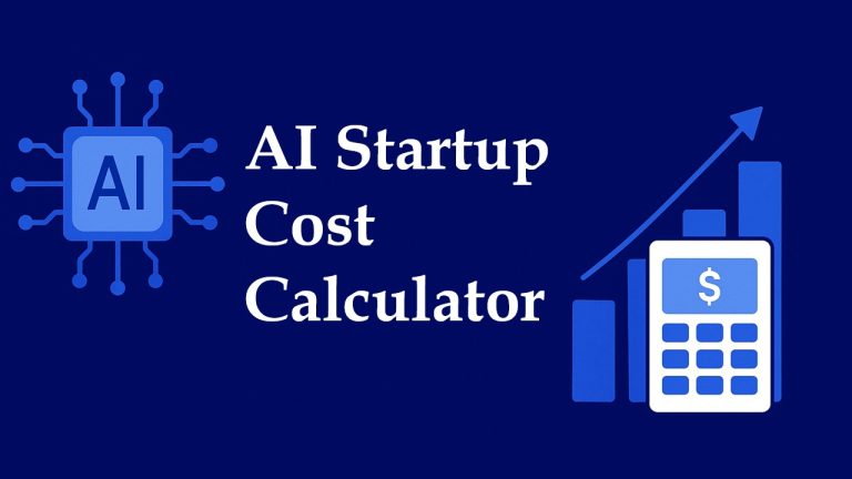 AI Startup Cost Calculator 2026 Budget Guide